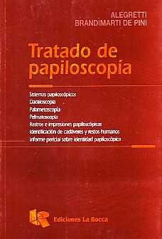 TRATADO DE PAPILOSCOPIA